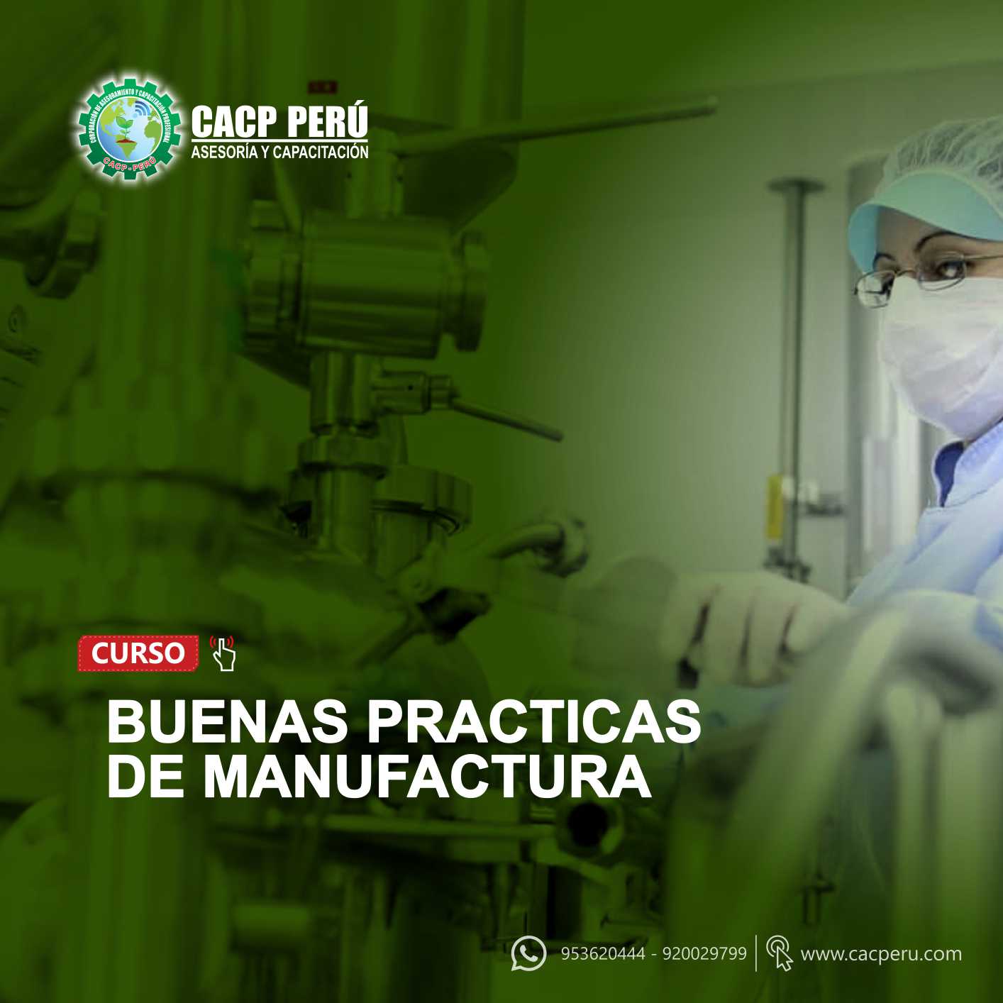 Cacp Perú Curso Buenas Prácticas De Manufactura 2021 1 Cartavio 1 6279