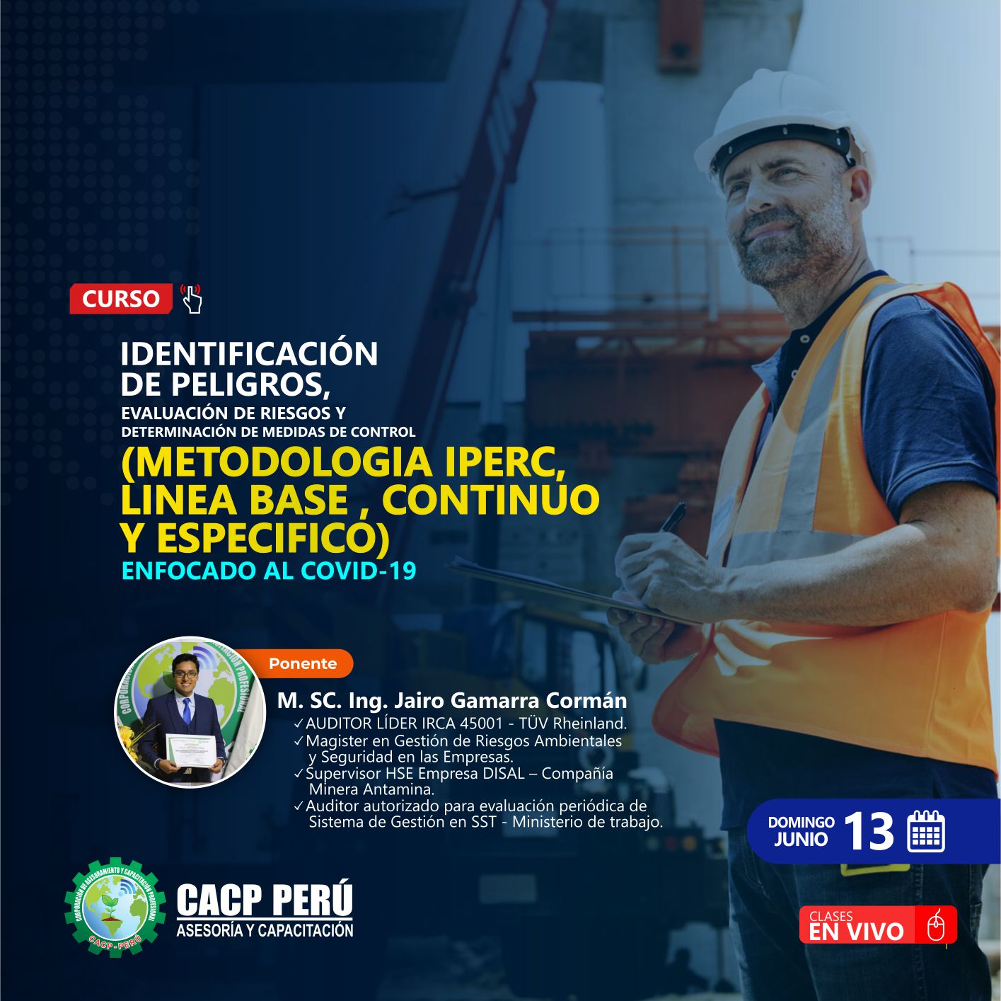 Cacp Perú Curso Identificación De Peligros Evaluación De Riesgos Y Determinación De Medidas 2456