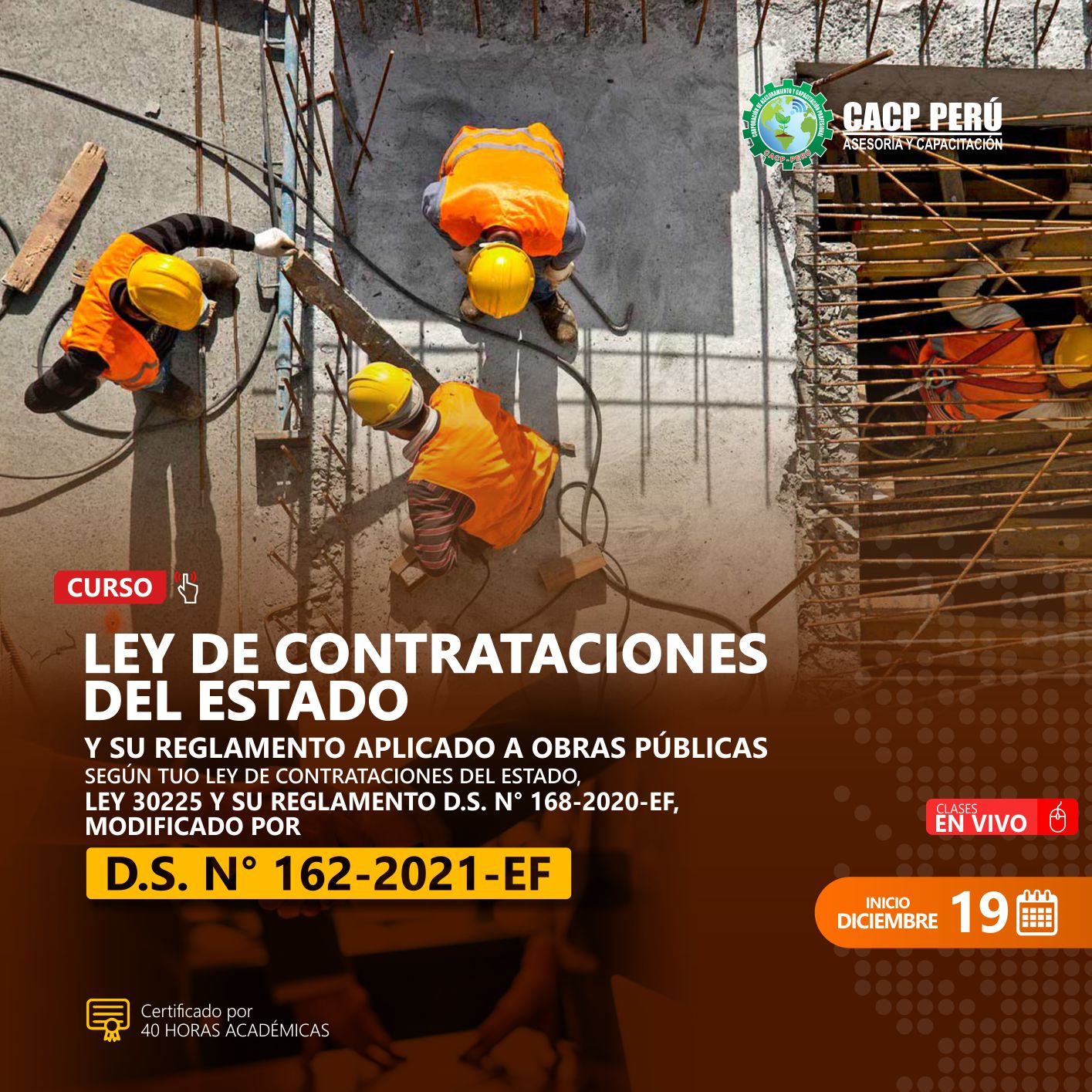 Cacp Perú Curso Ley De Contrataciones Del Estado Y Su Reglamento Aplicado A Obras Públicas