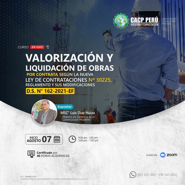 Cacp Perú Curso Valorización Y Liquidación De Obras Por Contrata Según La Nueva Ley De 0956